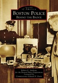 Cover: Boston Police - Arcadia Publishing