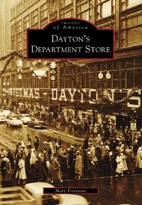 Enlarge image Cover: Dayton's Department Store - Arcadia Publishing