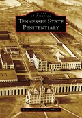Cover: Tennessee State Penitentiary - Arcadia Publishing