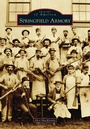 Cover: Springfield Armory - Arcadia Publishing