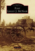 Cover: Fort Lesley J. McNair - Arcadia Publishing