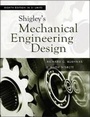 Cover: Shigley's Mechanical Engineering Design - McGraw Hill Higher Education