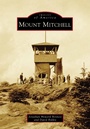 Cover: Mount Mitchell - Arcadia Publishing