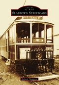 Cover: Slabtown Streetcars - Arcadia Publishing