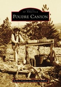 Cover: Poudre Canyon - Arcadia Publishing