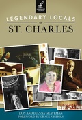 Cover: Legendary Locals of St. Charles - Legendary Locals