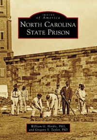 Abbildung von: North Carolina State Prison - Arcadia Publishing