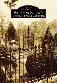 Abbildung von: Winston-Salem's Historic Salem Cemetery - Arcadia Publishing
