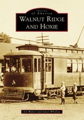 Cover: Walnut Ridge and Hoxie - Arcadia Publishing