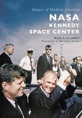 Cover: NASA Kennedy Space Center - Arcadia Publishing