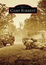 Cover: Camp Forrest - Arcadia Publishing