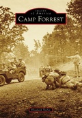 Cover: Camp Forrest - Arcadia Publishing