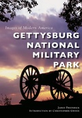 Cover: Gettysburg National Military Park - Arcadia Publishing