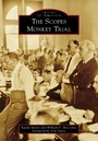Cover: Scopes Monkey Trial - Arcadia Publishing