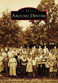 Enlarge image Cover: Around Denver - Arcadia Publishing