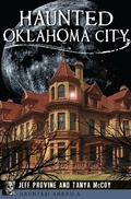 Cover: Haunted Oklahoma City - The History Press