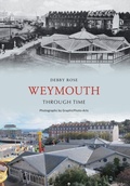 Cover: Weymouth Through Time - Amberley Publishing