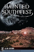 Cover: Haunted Southwest - The History Press