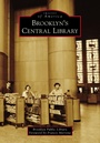 Cover: Brooklyn's Central Library - Arcadia Publishing