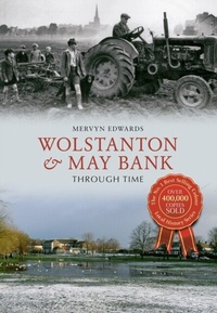 Enlarge image Cover: Wolstanton & May Bank Through Time - Amberley Publishing