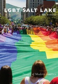 Cover: LGBT Salt Lake - Arcadia Publishing