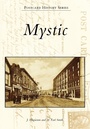 Cover: Mystic - Arcadia Publishing