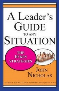 Enlarge image Cover: A Leader's Guide to Any Situation - The Ten Key Strategies - Paint Pot Press LLC