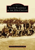 Cover: South Plainfield in the 20th Century - Arcadia Publishing
