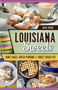Abbildung von: Louisiana Sweets - The History Press