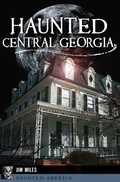Cover: Haunted Central Georgia - The History Press