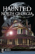 Cover: Haunted North Georgia - The History Press