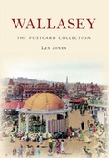 Cover: Wallasey The Postcard Collection - Amberley Publishing