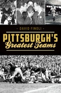 Cover: Pittsburgh's Greatest Teams - The History Press