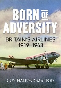 Abbildung von: Born of Adversity - Amberley Publishing