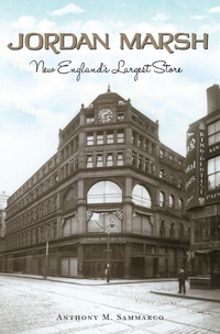 Enlarge image Cover: Jordan Marsh - The History Press