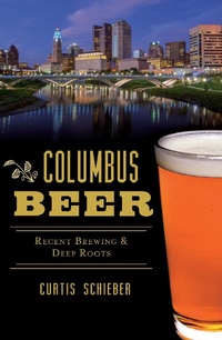 Abbildung von: Columbus Beer - The History Press