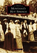 Cover: Montana's Hot Springs - Arcadia Publishing