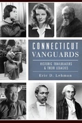 Cover: Connecticut Vanguards - The History Press