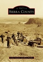 Cover: Sierra County - Arcadia Publishing