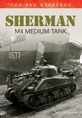 Cover: Sherman M4 Medium Tank - Amberley Publishing