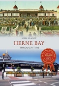 Cover: Herne Bay Through Time - Amberley Publishing