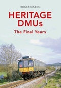 Cover: Heritage DMUs - Amberley Publishing