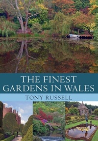 Abbildung von: The Finest Gardens in Wales - Amberley Publishing