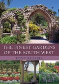 Cover: The Finest Gardens of the South West - Amberley Publishing