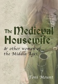 Cover: The Medieval Housewife - Amberley Publishing