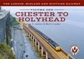 Cover: The London, Midland and Scottish Railway Volume One Chester to Holyhead - Amberley Publishing