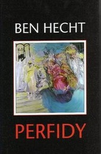 Enlarge image Cover: Perfidy - Milah Press, Incorporated