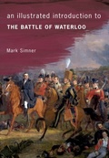 Cover: An Illustrated Introduction to the Battle of Waterloo - Amberley Publishing