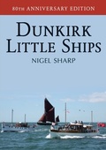 Cover: Dunkirk Little Ships - Amberley Publishing