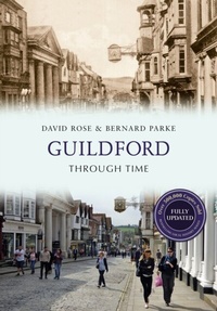 Enlarge image Cover: Guildford Through Time Revised Edition - Amberley Publishing